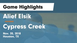 Alief Elsik  vs Cypress Creek  Game Highlights - Nov. 20, 2018