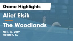 Alief Elsik  vs The Woodlands  Game Highlights - Nov. 15, 2019