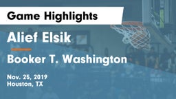 Alief Elsik  vs Booker T. Washington  Game Highlights - Nov. 25, 2019