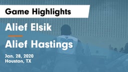 Alief Elsik  vs Alief Hastings  Game Highlights - Jan. 28, 2020
