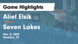 Alief Elsik  vs Seven Lakes  Game Highlights - Dec. 8, 2020