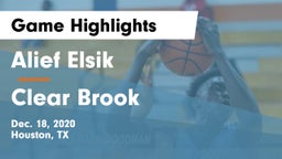 Alief Elsik  vs Clear Brook  Game Highlights - Dec. 18, 2020