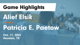 Alief Elsik  vs Patricia E. Paetow  Game Highlights - Oct. 11, 2023