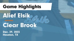 Alief Elsik  vs Clear Brook  Game Highlights - Dec. 29, 2023