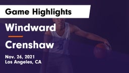 Windward  vs Crenshaw Game Highlights - Nov. 26, 2021