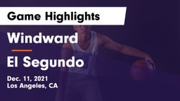 Windward  vs El Segundo Game Highlights - Dec. 11, 2021