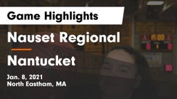 Nauset Regional  vs Nantucket  Game Highlights - Jan. 8, 2021