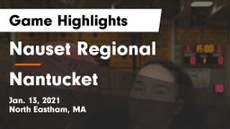 Nauset Regional  vs Nantucket  Game Highlights - Jan. 13, 2021