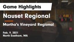 Nauset Regional  vs Martha's Vineyard Regional  Game Highlights - Feb. 9, 2021