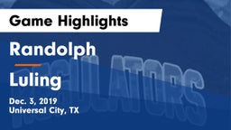 Randolph  vs Luling  Game Highlights - Dec. 3, 2019