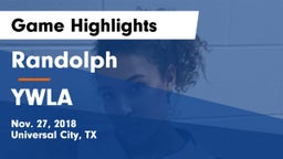 Randolph  vs YWLA Game Highlights - Nov. 27, 2018