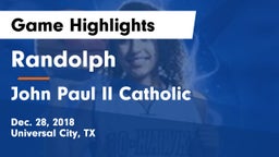 Randolph  vs John Paul II Catholic  Game Highlights - Dec. 28, 2018