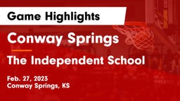 Conway Springs  vs The Independent School Game Highlights - Feb. 27, 2023