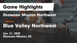 Shawnee Mission Northwest  vs Blue Valley Northwest  Game Highlights - Jan. 21, 2020