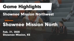 Shawnee Mission Northwest  vs Shawnee Mission North  Game Highlights - Feb. 21, 2020