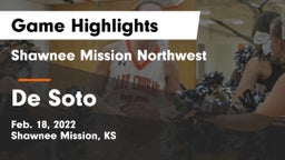 Shawnee Mission Northwest  vs De Soto  Game Highlights - Feb. 18, 2022
