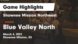 Shawnee Mission Northwest  vs Blue Valley North  Game Highlights - March 4, 2023