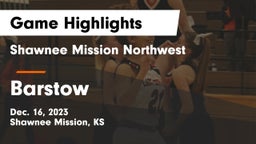 Shawnee Mission Northwest  vs Barstow  Game Highlights - Dec. 16, 2023