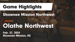 Shawnee Mission Northwest  vs Olathe Northwest  Game Highlights - Feb. 27, 2024