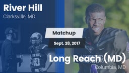 Matchup: River Hill High vs. Long Reach  (MD) 2017