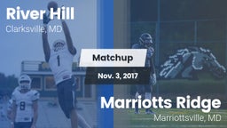 Matchup: River Hill High vs. Marriotts Ridge  2017