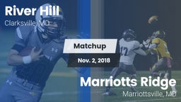 Matchup: River Hill High vs. Marriotts Ridge  2018