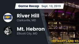 Recap: River Hill  vs. Mt. Hebron  2019