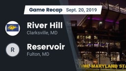 Recap: River Hill  vs. Reservoir  2019