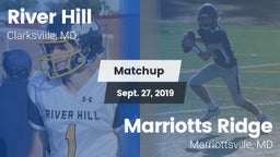 Matchup: River Hill High vs. Marriotts Ridge  2019