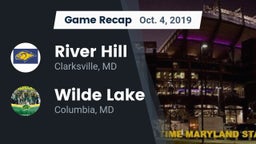 Recap: River Hill  vs. Wilde Lake  2019