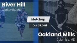 Matchup: River Hill High vs. Oakland Mills  2019