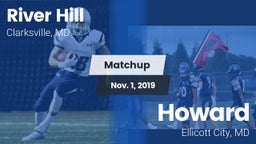 Matchup: River Hill High vs. Howard  2019