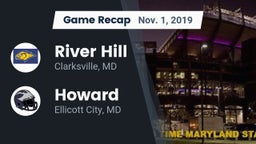 Recap: River Hill  vs. Howard  2019