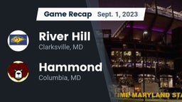 Recap: River Hill  vs. Hammond 2023