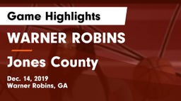 WARNER ROBINS  vs Jones County  Game Highlights - Dec. 14, 2019