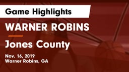 WARNER ROBINS  vs Jones County  Game Highlights - Nov. 16, 2019