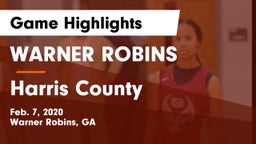 WARNER ROBINS  vs Harris County Game Highlights - Feb. 7, 2020