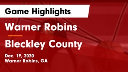 Warner Robins   vs Bleckley County Game Highlights - Dec. 19, 2020