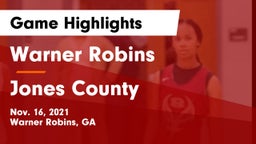 Warner Robins   vs Jones County Game Highlights - Nov. 16, 2021