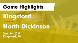 Kingsford  vs North Dickinson  Game Highlights - Jan. 24, 2023