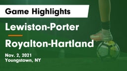 Lewiston-Porter  vs Royalton-Hartland  Game Highlights - Nov. 2, 2021