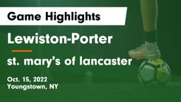 Lewiston-Porter  vs st. mary's of lancaster Game Highlights - Oct. 15, 2022