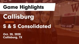 Callisburg  vs S & S Consolidated  Game Highlights - Oct. 20, 2020