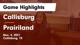 Callisburg  vs Prairiland  Game Highlights - Nov. 4, 2021