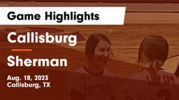 Callisburg  vs Sherman  Game Highlights - Aug. 18, 2023