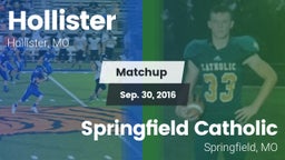 Matchup: Hollister High vs. Springfield Catholic  2016