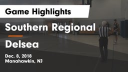 Southern Regional  vs Delsea  Game Highlights - Dec. 8, 2018