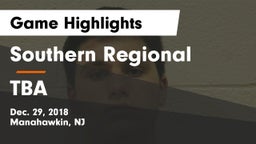 Southern Regional  vs TBA Game Highlights - Dec. 29, 2018
