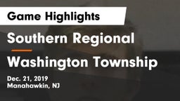 Southern Regional  vs Washington Township  Game Highlights - Dec. 21, 2019
