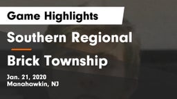 Southern Regional  vs Brick Township  Game Highlights - Jan. 21, 2020